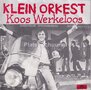 Klein-Orkest-Koos-Werkeloos-De-Laarzen