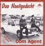 Duo-Nooitgedacht-Oom-Agent-Wij-zijn-het-Duo-Nooitgedacht