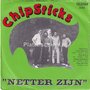 Chipsticks-Netter-Zijn-Ge-Léft-Moar-Ene-Keer