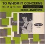 Chris-Andrews-To-Whom-It-Concerns-Its-all-up-to-now