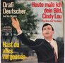 Drafi-Deutscher-Hast-du-alles-vergessen-Heute-male-ich-dein-bild-Cindy-Lou