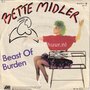 Bette-Midler-Beast-Of-Burden-Come-Back-Jimmy-Dean