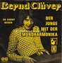 Bernd-Clüver-Der-Junge-Mit-Der-Mundharmonika-Sie-kommt-wieder