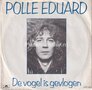 Polle-Eduard-De-Vogel-Is-Gevlogen-Geluk-Bekijk-T-Maar