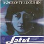 Latul-Dance-Of-The-Dolphin-Mysterious-Feelings--(Apart-Telstar-Sub-Label)