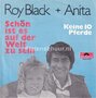 Roy-Black-+-Anita-Schön-ist-es-auf-der-welt-zu-sein-Keine-10-pferde
